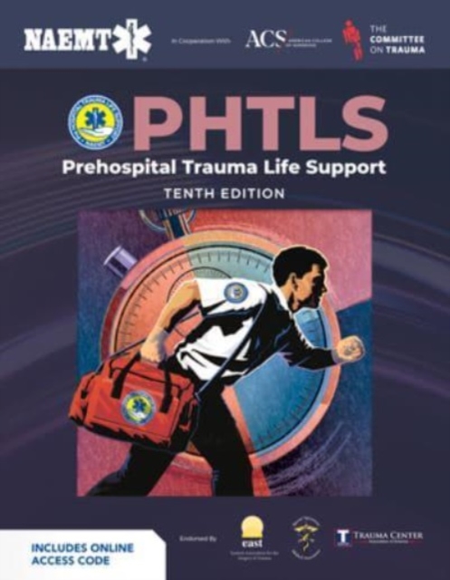 PHTLS: Prehospital Trauma Life Support (Print) with Course Manual (eBook), Paperback / softback Book