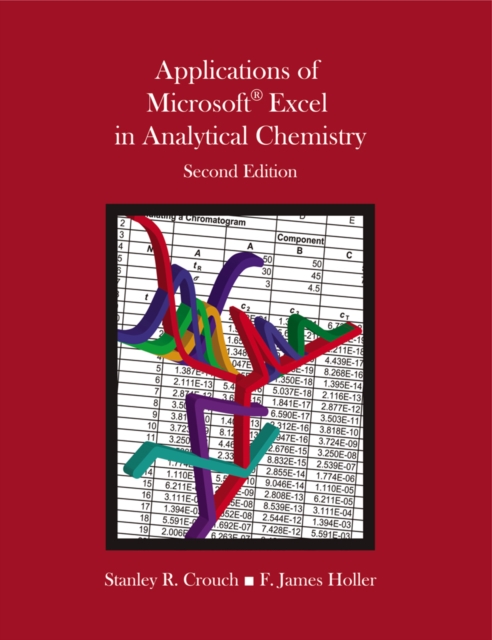 Applications of Microsoft (R) Excel in Analytical Chemistry, Paperback / softback Book