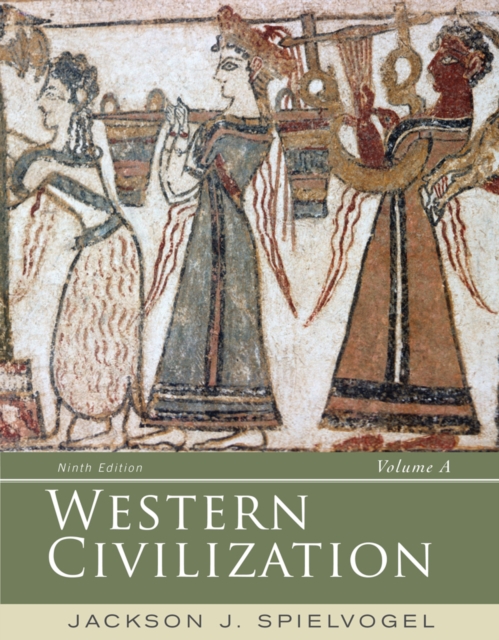 Western Civilization : Volume A: To 1500, Paperback / softback Book