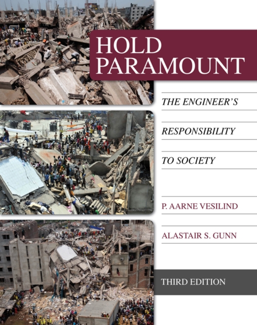 Hold Paramount : The Engineer's Responsibility to Society, Hardback Book
