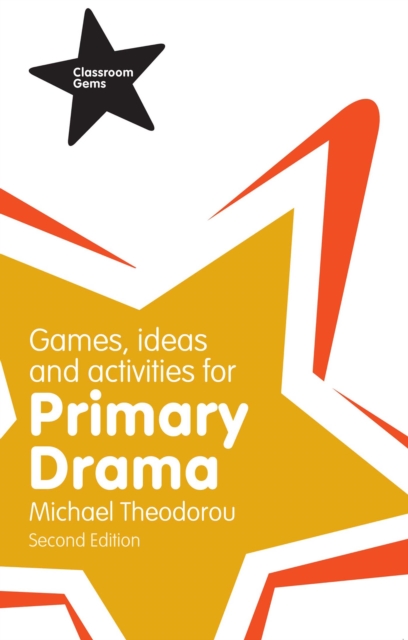 Games, Ideas and Activities for Primary Drama, EPUB eBook