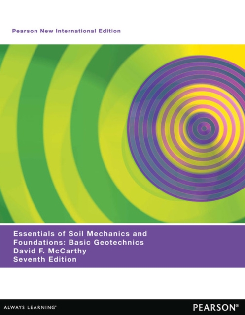 Essentials of Soil Mechanics and Foundations : Pearson New International Edition, Paperback / softback Book