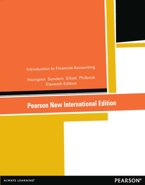 Introduction to Financial Accounting : Pearson New International Edition, Paperback / softback Book