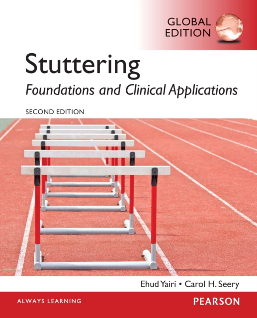 Stuttering: Foundations and Clinical Applications, Global Edition, PDF eBook
