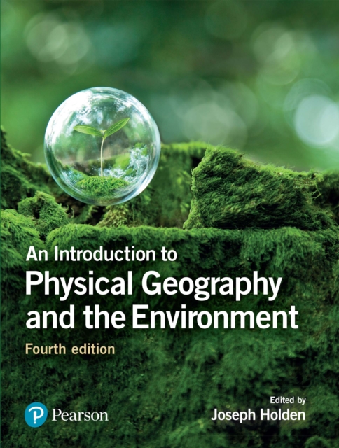 Introduction to Physical Geography and the Environment, An, PDF eBook