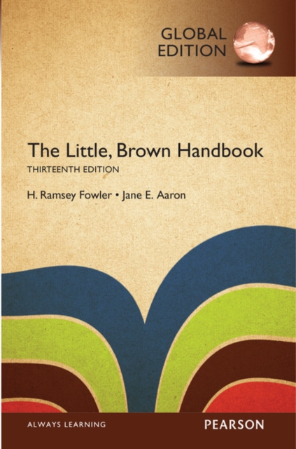 Little, Brown Handbook, The, Global Edition, Paperback / softback Book