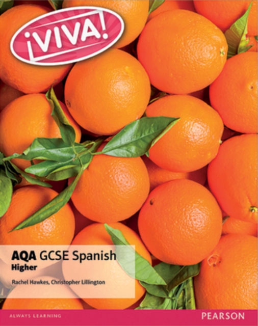 Viva! AQA GCSE Spanish Higher Student Book, Paperback / softback Book