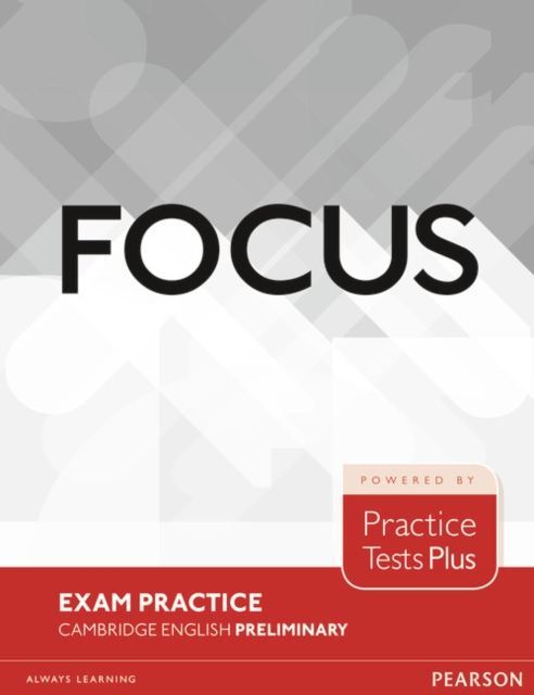 Focus Exam Practice: Cambridge English Preliminary, Paperback / softback Book