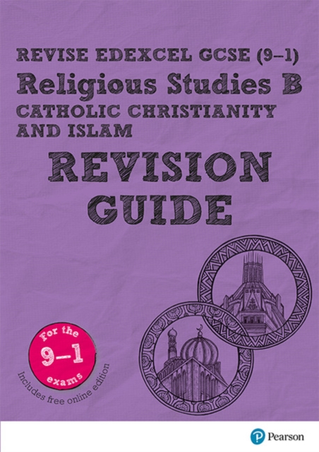 Pearson REVISE Edexcel GCSE (9-1) Religious Studies, Catholic Christianity & Islam Revision Guide : for home learning, 2022 and 2023 assessments and exams, Mixed media product Book