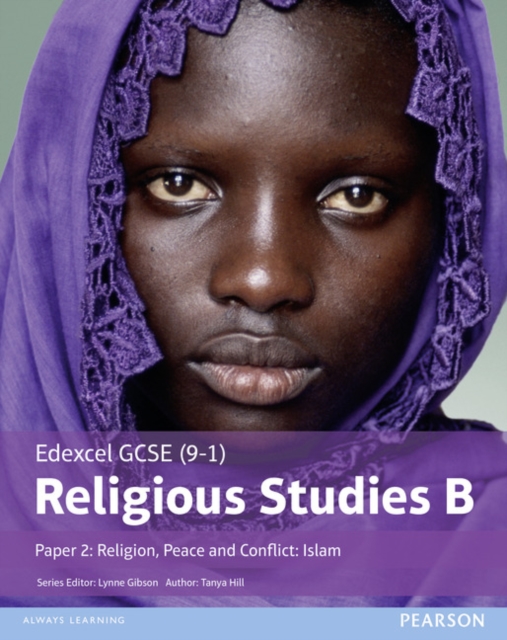 Edexcel GCSE (9-1) Religious Studies B Paper 2: Religion, Peace and Conflict - Islam Student Book, Paperback / softback Book