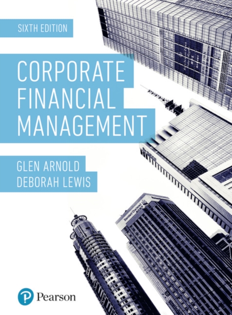 Corporate Financial Management, Paperback / softback Book