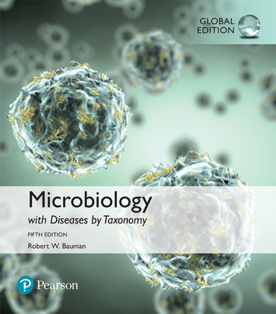Microbiology with Diseases by Taxonomy, Global Edition, PDF eBook