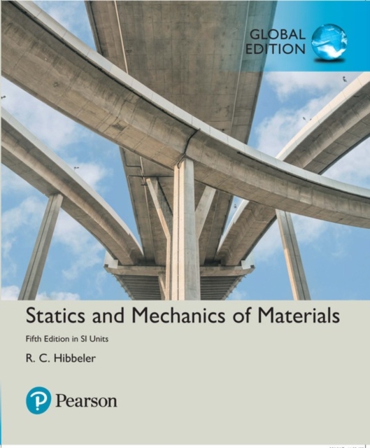 Statics and Mechanics of Materials in SI Units, Paperback / softback Book