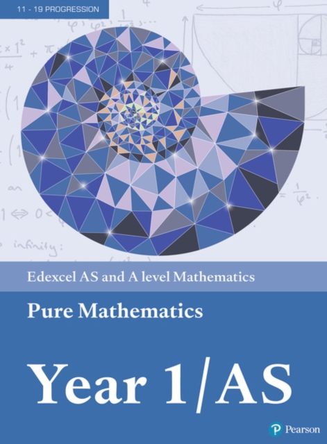 Pearson Edexcel AS and A level Mathematics Pure Mathematics Year 1/AS Textbook + e-book, Multiple-component retail product Book