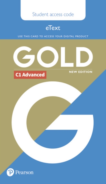 Gold C1 Advanced New Edition Students' eText Access Card, Digital product license key Book