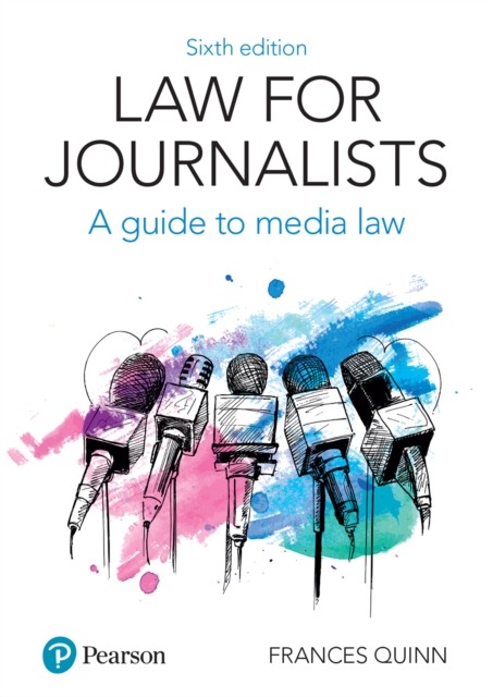 Law for Journalists : A Guide To Media Law, EPUB eBook