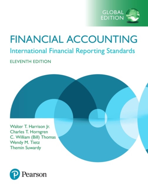 Financial Accounting, Global Edition + MyLab Accounting with Pearson eText (Package), Mixed media product Book