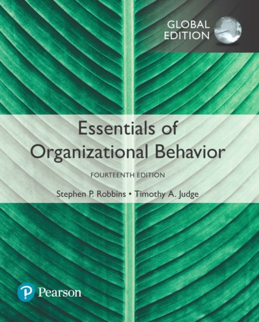 Essentials of Organizational Behavior, Global Edition, Paperback / softback Book