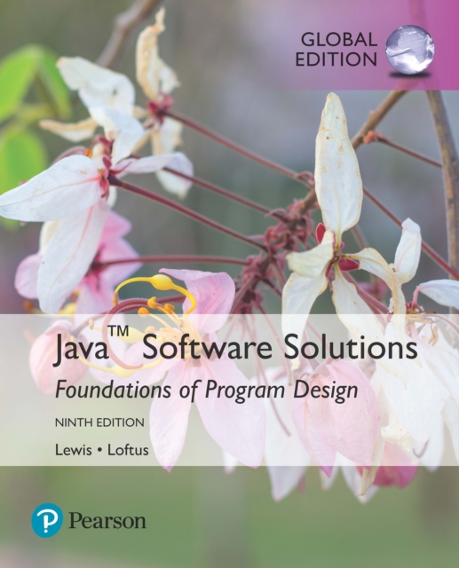 Java Software Solutions, Global Edition, PDF eBook