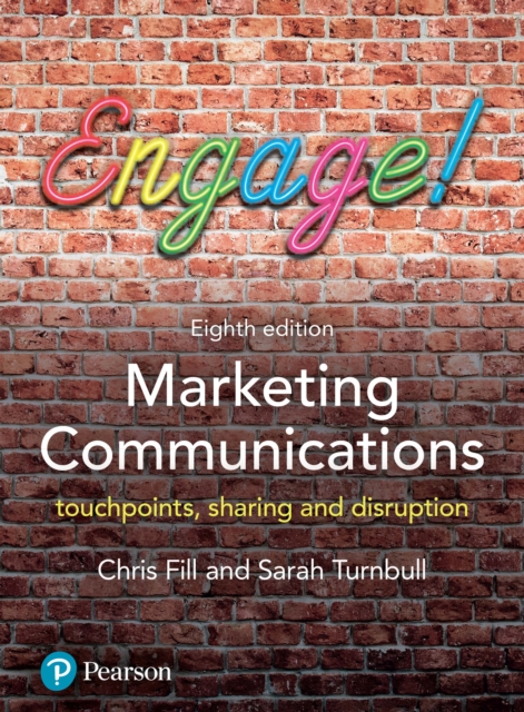 Marketing Communications : Touchpoints, Sharing And Disruption, PDF eBook