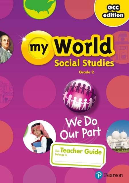 Gulf My World Social Studies 2018 Proguide Teacher Edition Grade 2, Spiral bound Book