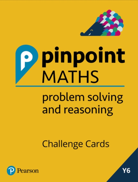 Pinpoint Maths Year 6 Problem Solving and Reasoning Challenge Cards : Y6 Problem Solving and Reasoning Pk, Multiple-component retail product Book