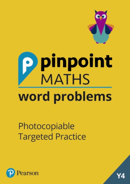 Pinpoint Maths Word Problems Year 4 Teacher Book : Photocopiable Targeted Practice, Multiple-component retail product Book