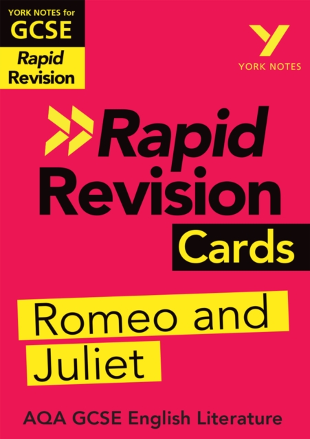 York Notes for AQA GCSE Rapid Revision Cards: Romeo and Juliet catch up, revise and be ready for and 2023 and 2024 exams and assessments, PDF eBook