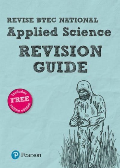 Revise BTEC National Applied Science Revision Guide (Second edition) : Second edition, Paperback / softback Book