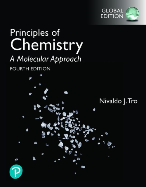 Principles of Chemistry: A Molecular Approach, Global Edition, Paperback / softback Book