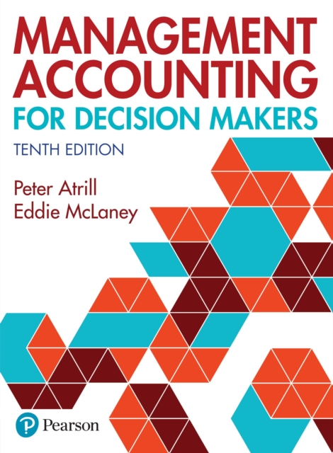 Management Accounting for Decision Makers, PDF eBook