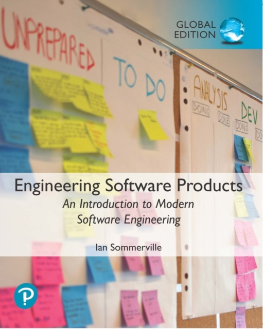 Engineering Software Products: An Introduction to Modern Software Engineering, Global Edition, Paperback / softback Book
