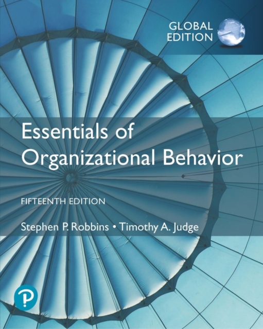 Essentials of Organizational Behaviour, Global Edition, PDF eBook