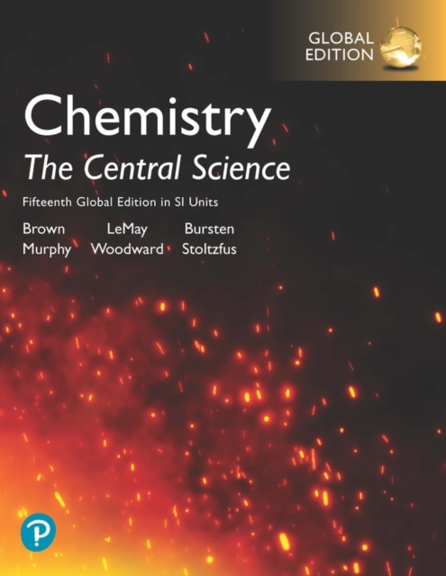 Chemistry: The Central Science in SI Units, Global Edition, Paperback / softback Book