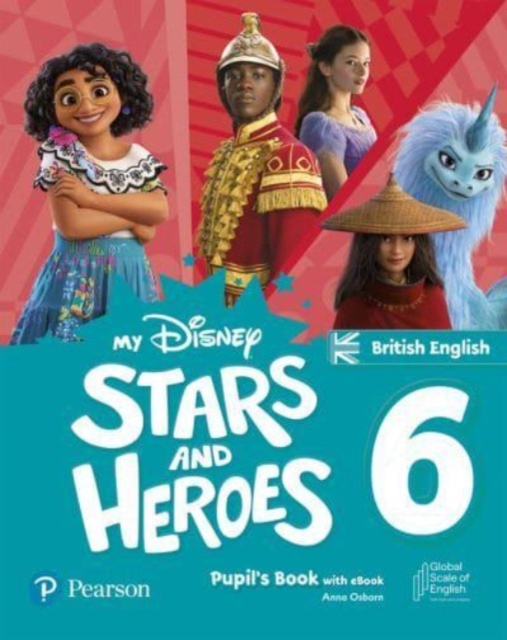 My Disney Stars and Heroes British Edition Level 6 Pupil's Book with eBook and Digital Activities, Mixed media product Book