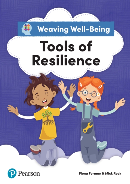 Weaving Well-being Year 4 Tools of Resilience Pupil Book Kindle Edition, PDF eBook