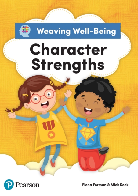 Weaving Well-being Year 2 Character Strengths Pupil Book Kindle Edition, PDF eBook