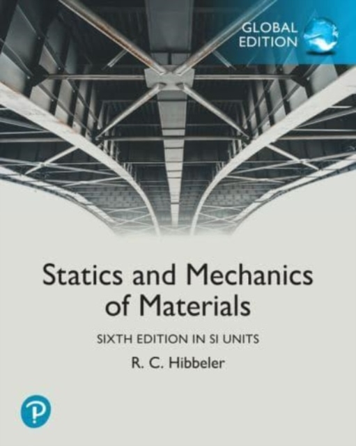 Statics and Mechanics of Materials, SI Units, Paperback / softback Book