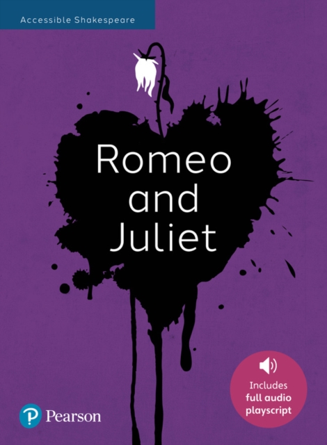 Romeo and Juliet: Accessible Shakespeare (playscript and audio), Paperback / softback Book