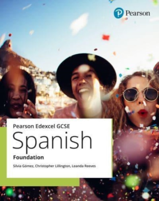 Edexcel GCSE Spanish Foundation Student Book, Paperback / softback Book