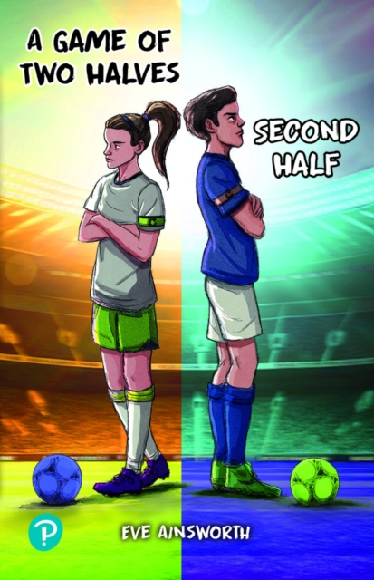 Rapid Plus Stages 10-12 11.5 A Game of Two Halves / Second Half, Paperback / softback Book
