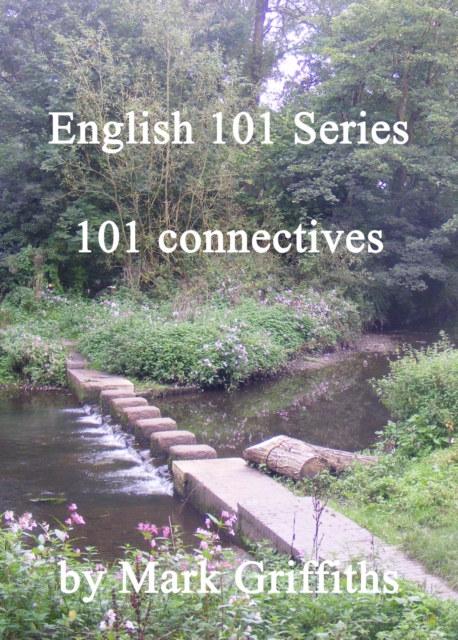English 101 Series: 101 connectives, EPUB eBook