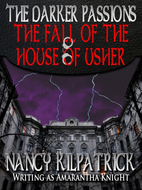 Darker Passions: The Fall of the House of Usher, EPUB eBook