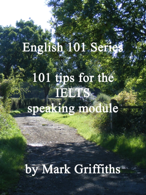 101 Tips for the IELTS Speaking Module, EPUB eBook