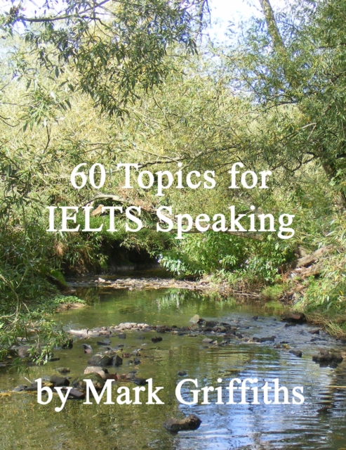 60 Topics for IELTS Speaking, EPUB eBook