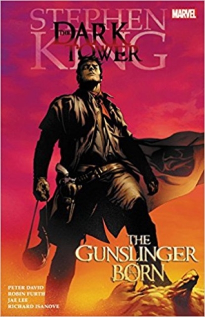 Dark Tower: The Gunslinger Born, Paperback Book
