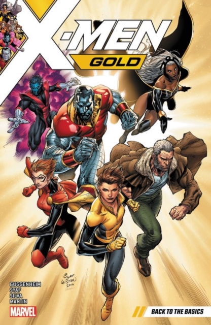 X-men Gold Vol. 1: Back To The Basics, Paperback / softback Book