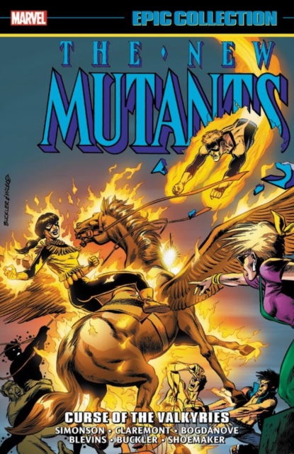 New Mutants Epic Collection: Curse Of The Valkyries, Paperback / softback Book