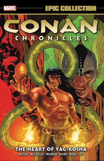 Conan Chronicles Epic Collection: The Heart Of Yag-kosha, Paperback / softback Book