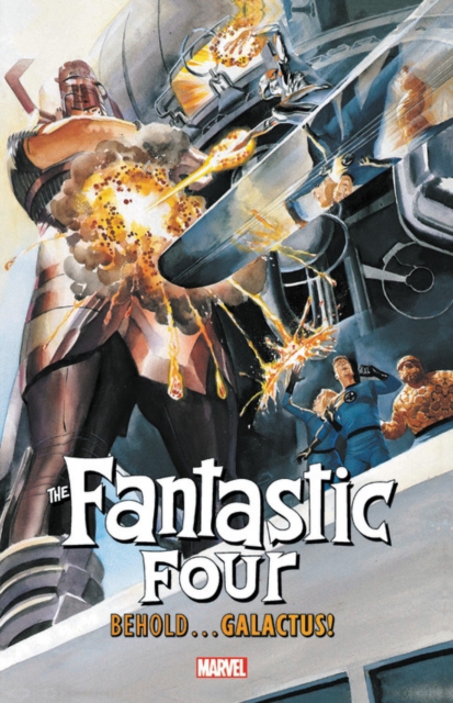 Fantastic Four: Behold... Galactus!, Paperback / softback Book